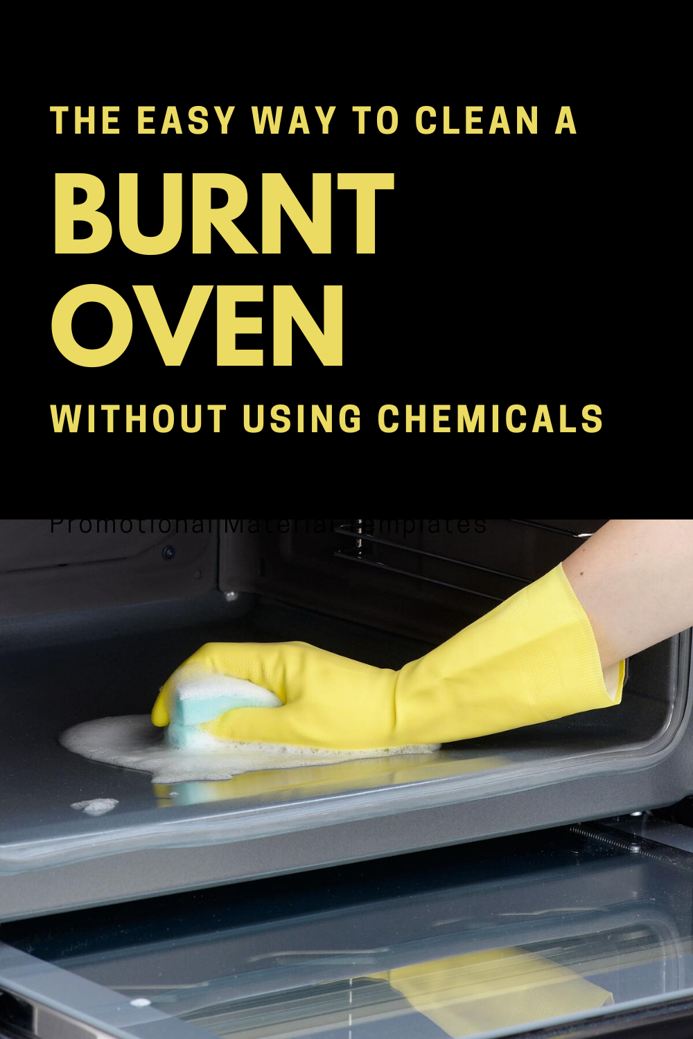 The Easy Way To Clean A Burnt Oven Without Using Chemicals | xCleaning