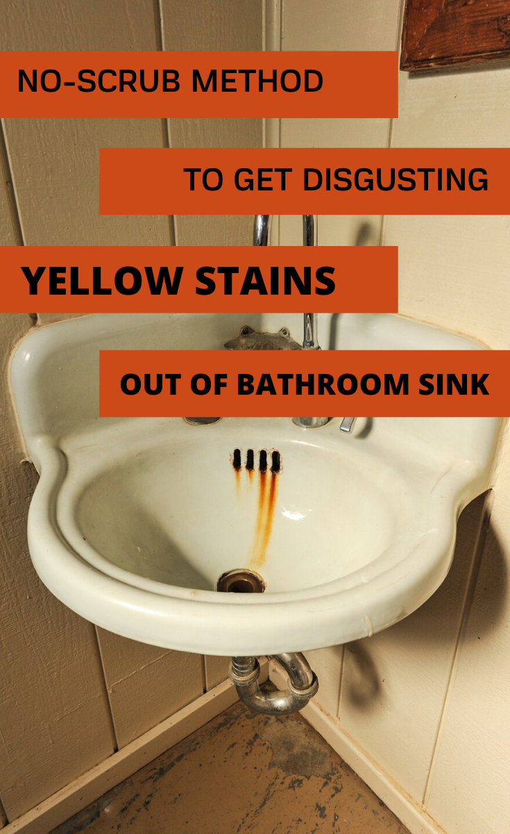 No Scrub Method To Get Disgusting Yellow Stains Out Of Bathroom Sink Xcleaningnet Your Cleaning Tips